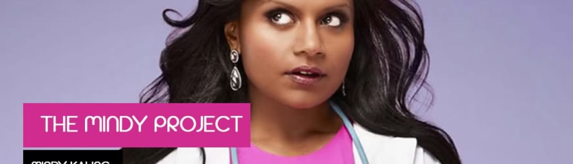 Mindy Kaling -  The Mindy Project